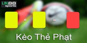 Kèo thẻ phạt