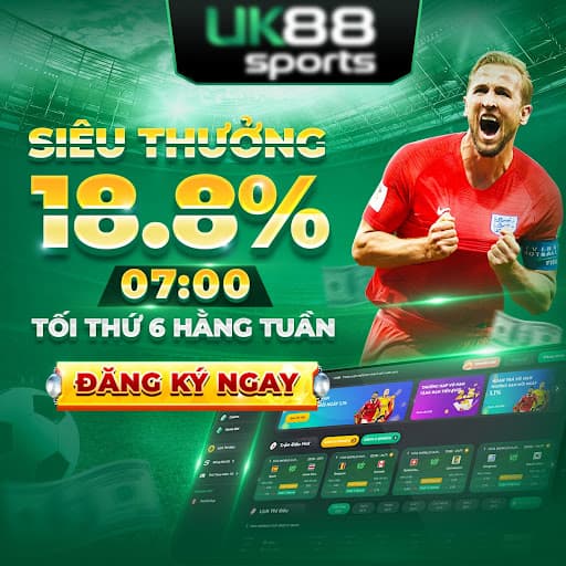 Thưởng hấp dẫn tại UK88